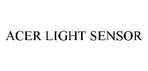 ACER LIGHT SENSOR