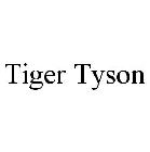 TIGER TYSON