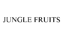 JUNGLE FRUITS