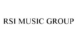 RSI MUSIC GROUP