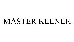 MASTER KELNER