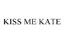 KISS ME KATE