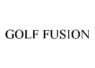 GOLF FUSION