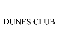 DUNES CLUB