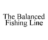 THE BALANCED FISHING LINE