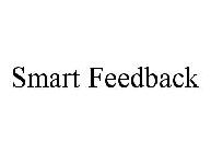 SMART FEEDBACK