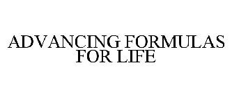 ADVANCING FORMULAS FOR LIFE