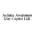 ASTHMA AWARENESS DAY CAPITOL HILL