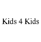 KIDS 4 KIDS