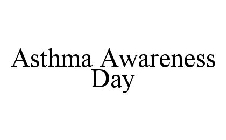 ASTHMA AWARENESS DAY