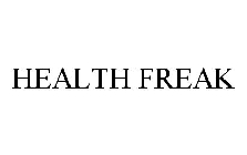 HEALTH FREAK