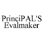 PRINCIPAL'S EVALMAKER