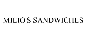 MILIO'S SANDWICHES