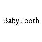 BABYTOOTH