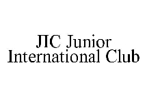 JIC JUNIOR INTERNATIONAL CLUB