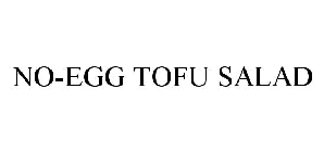 NO-EGG TOFU SALAD