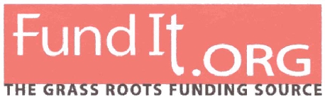FUNDIT.ORG THE GRASS ROOTS FUNDING SOURCE