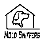 MOLD SNIFFERS