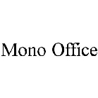 MONO OFFICE