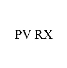 PV RX