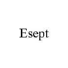 ESEPT