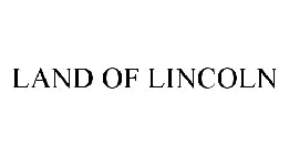 LAND OF LINCOLN