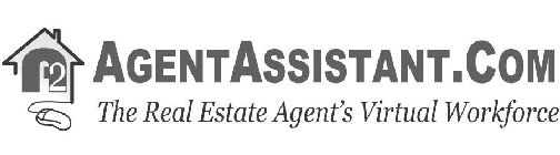 AGENT ASSISTANT, THE REAL ESTATE AGENT'S VIRTUAL WORKFORCE!