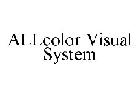ALLCOLOR VISUAL SYSTEM