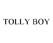 TOLLY BOY