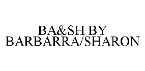 BA&SH BY BARBARRA/SHARON