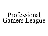 PROFESSIONAL GAMERS LEAGUE