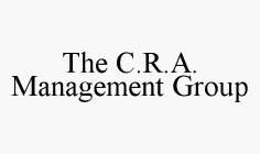THE C.R.A. MANAGEMENT GROUP