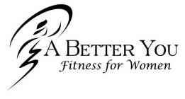 A BETTER YOU FITNESS FOR WOMEN