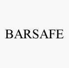 BARSAFE