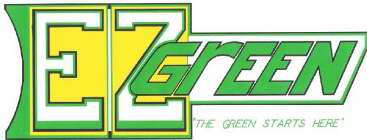 EZ GREEN 