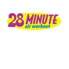 28 MINUTE AIR WORKOUT