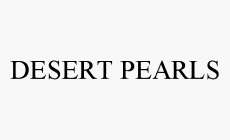 DESERT PEARLS