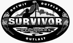 SURVIVOR OUTWIT OUTPLAY OUTLAST ALL-STARS
