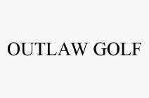 OUTLAW GOLF