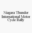 NIAGARA THUNDER INTERNATIONAL MOTOR CYCLE RALLY