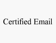 CERTIFIED EMAIL