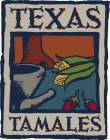 TEXAS TAMALES