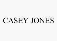 CASEY JONES