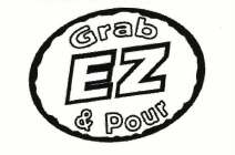 EZ GRAB & POUR