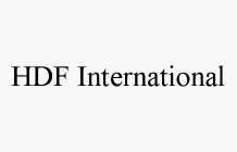 HDF INTERNATIONAL
