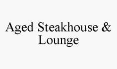 AGED STEAKHOUSE & LOUNGE