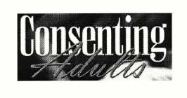 CONSENTING ADULTS