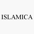 ISLAMICA