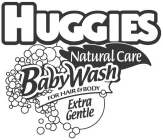 HUGGIES NATURAL CARE BABYWASH FOR HAIR & BODY EXTRA GENTLE