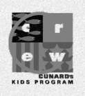 C C R E W CUNARD'S KIDS PROGRAM